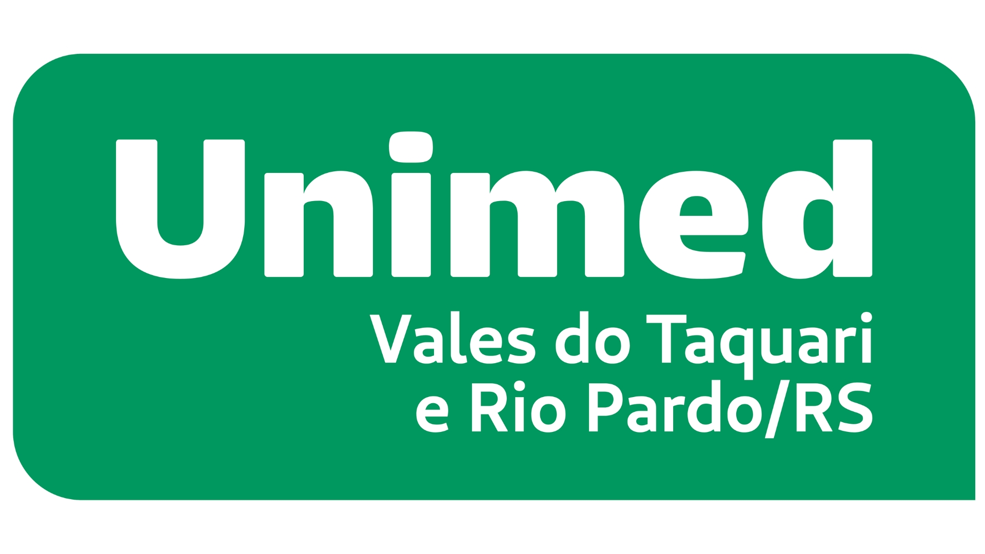 UNIMED - COOPERATIVA DE SERVICOS DE SAUDE DOS VALES DO TAQUARI E RIO PARDO LTDA.
